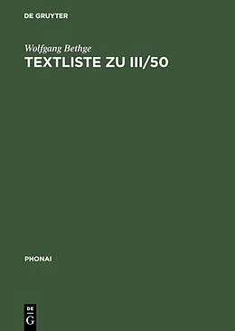 E-Book (pdf) Textliste zu III/50 von Wolfgang Bethge
