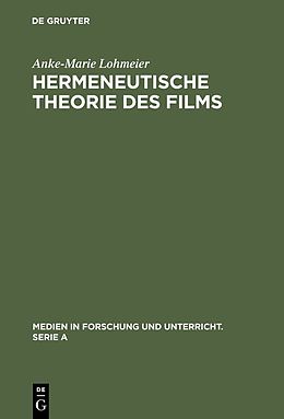 E-Book (pdf) Hermeneutische Theorie des Films von Anke-Marie Lohmeier
