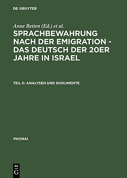 E-Book (pdf) Sprachbewahrung nach der Emigration - das Deutsch der 20er Jahre in Israel / Analysen und Dokumente von 