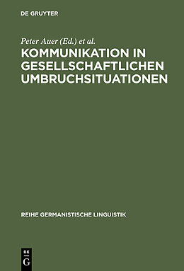 E-Book (pdf) Kommunikation in gesellschaftlichen Umbruchsituationen von 