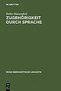 E-Book (pdf) Zugehörigkeit durch Sprache von Heiko Hausendorf