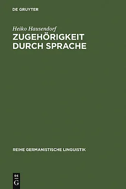 E-Book (pdf) Zugehörigkeit durch Sprache von Heiko Hausendorf