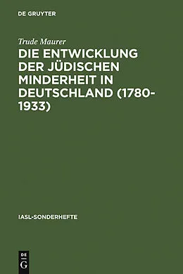 E-Book (pdf) Die Entwicklung der jüdischen Minderheit in Deutschland (1780--1933) von Trude Maurer