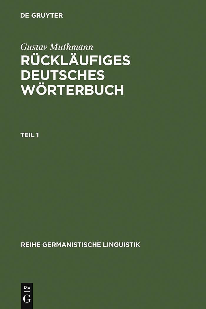 Rückläufiges deutsches Wörterbuch