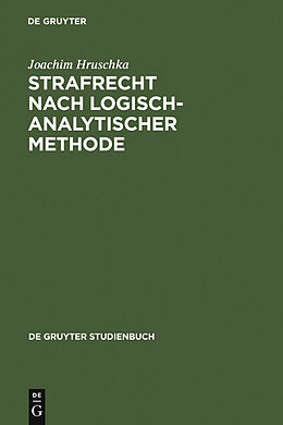 E-Book (pdf) Strafrecht nach logisch-analytischer Methode von Joachim Hruschka