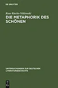 PDF Die Metaphorik des Schönen von Rose Riecke-Niklewski