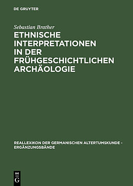 E-Book (pdf) Ethnische Interpretationen in der frühgeschichtlichen Archäologie von Sebastian Brather