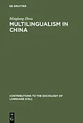 PDF Multilingualism in China von Minglang Zhou