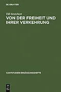 E-Book (pdf) Von der Freiheit und ihrer Verkehrung von Till Streichert