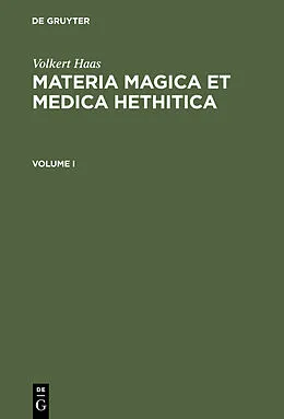 E-Book (pdf) Materia Magica et Medica Hethitica von Volkert Haas