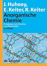 E-Book (pdf) Anorganische Chemie von James E. Huheey, Richard Keiter, Ellen A. Keiter