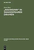 E-Book (pdf) "Wahnsinn" in Shakespeares Dramen von Petra Böse