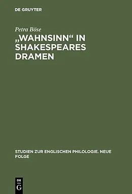 E-Book (pdf) "Wahnsinn" in Shakespeares Dramen von Petra Böse
