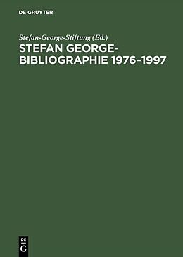 E-Book (pdf) Stefan George-Bibliographie 19761997 von 