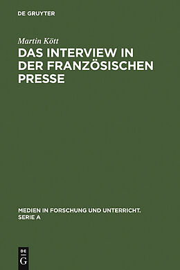 E-Book (pdf) Das Interview in der französischen Presse von Martin Kött