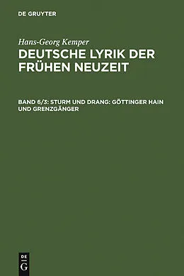 E-Book (pdf) Sturm und Drang: Göttinger Hain und Grenzgänger von Hans-Georg Kemper