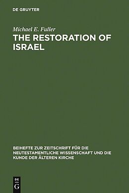 eBook (pdf) The Restoration of Israel de Michael E. Fuller