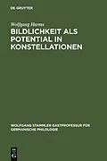 PDF Bildlichkeit als Potential in Konstellationen von Wolfgang Harms