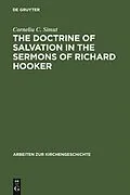 PDF The Doctrine of Salvation in the Sermons of Richard Hooker von Corneliu C. Simut