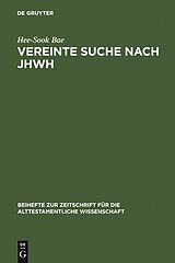 E-Book (pdf) Vereinte Suche nach JHWH von Hee-Sook Bae