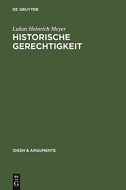 E-Book (pdf) Historische Gerechtigkeit von Lukas Heinrich Meyer