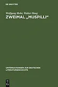 PDF Zweimal "Muspilli" von Wolfgang Mohr, Walter Haug