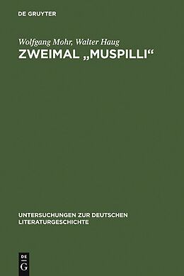 E-Book (pdf) Zweimal &quot;Muspilli&quot; von Wolfgang Mohr, Walter Haug