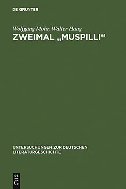 PDF Zweimal "Muspilli" von Wolfgang Mohr, Walter Haug