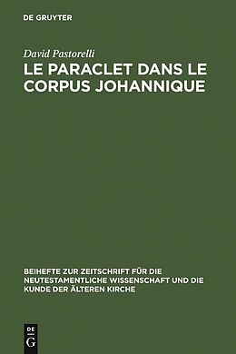 E-Book (pdf) Le Paraclet dans le corpus johannique von David Pastorelli