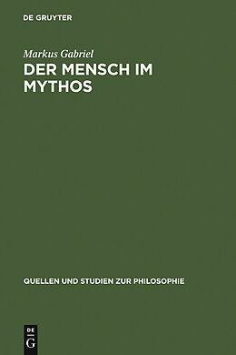 E-Book (pdf) Der Mensch im Mythos von Markus Gabriel