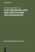 PDF Zur Neuregelung der deutschen Orthographie von 
