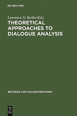 eBook (pdf) Theoretical Approaches to Dialogue Analysis de 