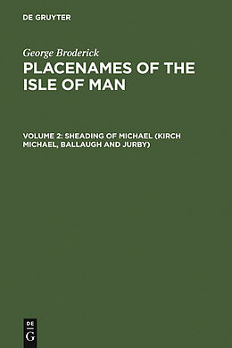 E-Book (pdf) Sheading of Michael (Kirk Michael, Ballaugh and Jurby) von George Broderick