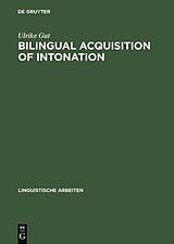 eBook (pdf) Bilingual Acquisition of Intonation de Ulrike Gut