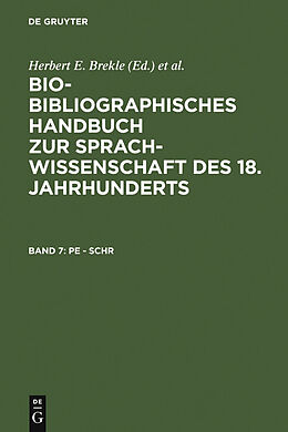 E-Book (pdf) Bio-bibliographisches Handbuch zur Sprachwissenschaft des 18. Jahrhunderts / Pe - Schr von 