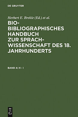 E-Book (pdf) Bio-bibliographisches Handbuch zur Sprachwissenschaft des 18. Jahrhunderts / H - I von 
