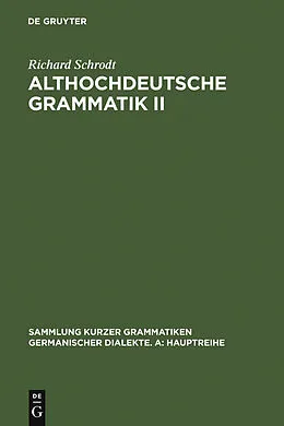 E-Book (pdf) Althochdeutsche Grammatik II von Richard Schrodt