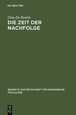 PDF Die Zeit der Nachfolge von Dina De Rentiis