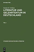 E-Book (pdf) Literatur und Gelehrtentum in Deutschland von Gunter E. Grimm