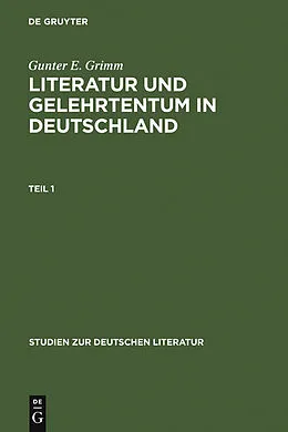 E-Book (pdf) Literatur und Gelehrtentum in Deutschland von Gunter E. Grimm