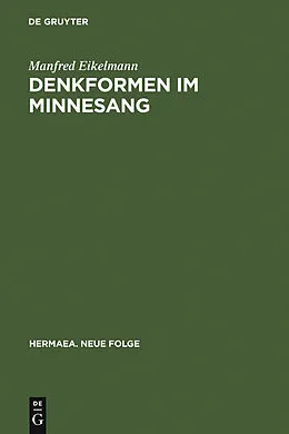 E-Book (pdf) Denkformen im Minnesang von Manfred Eikelmann