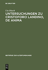 E-Book (pdf) Untersuchungen zu Cristoforo Landino, De anima von Ute Rüsch