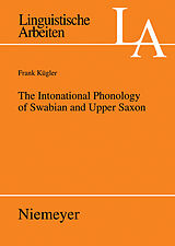 eBook (pdf) The Intonational Phonology of Swabian and Upper Saxon de Frank Kügler