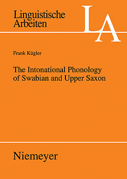 eBook (pdf) The Intonational Phonology of Swabian and Upper Saxon de Frank Kügler