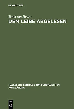 E-Book (pdf) Dem Leibe abgelesen von Tanja van Hoorn