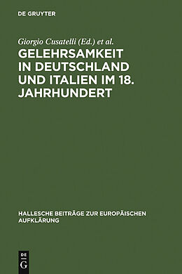 E-Book (pdf) Gelehrsamkeit in Deutschland und Italien im 18. Jahrhundert von 
