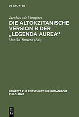E-Book (pdf) Die altokzitanische Version B der "Legenda aurea" von Jacobus De Voragine