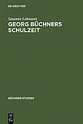 PDF Georg Büchners Schulzeit von Susanne Lehmann