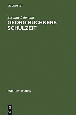 PDF Georg Büchners Schulzeit von Susanne Lehmann