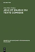 PDF Jeux et enjeux du texte comique von Jean-Marc Defays